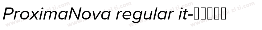 ProximaNova regular it字体转换
